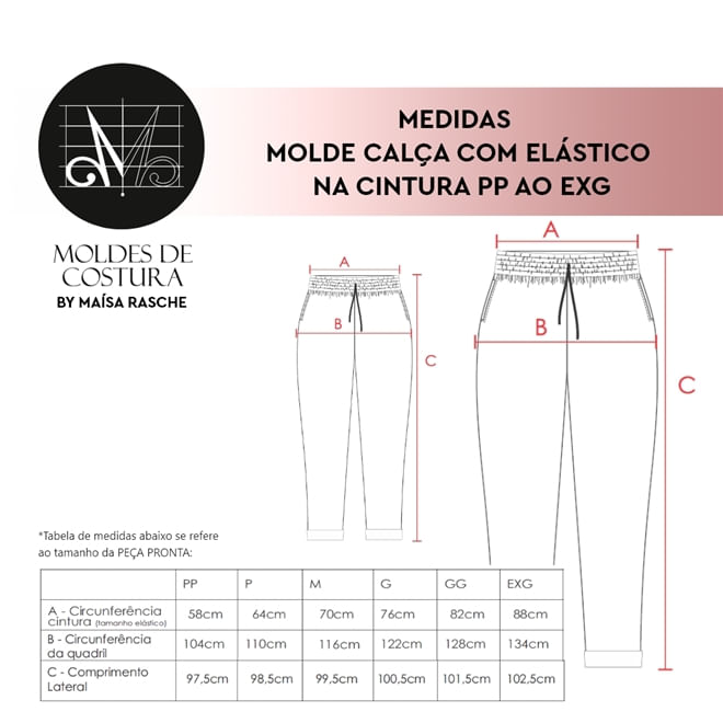 Molde calça com elástico na cintura tamanho PP ao EXG by Maísa