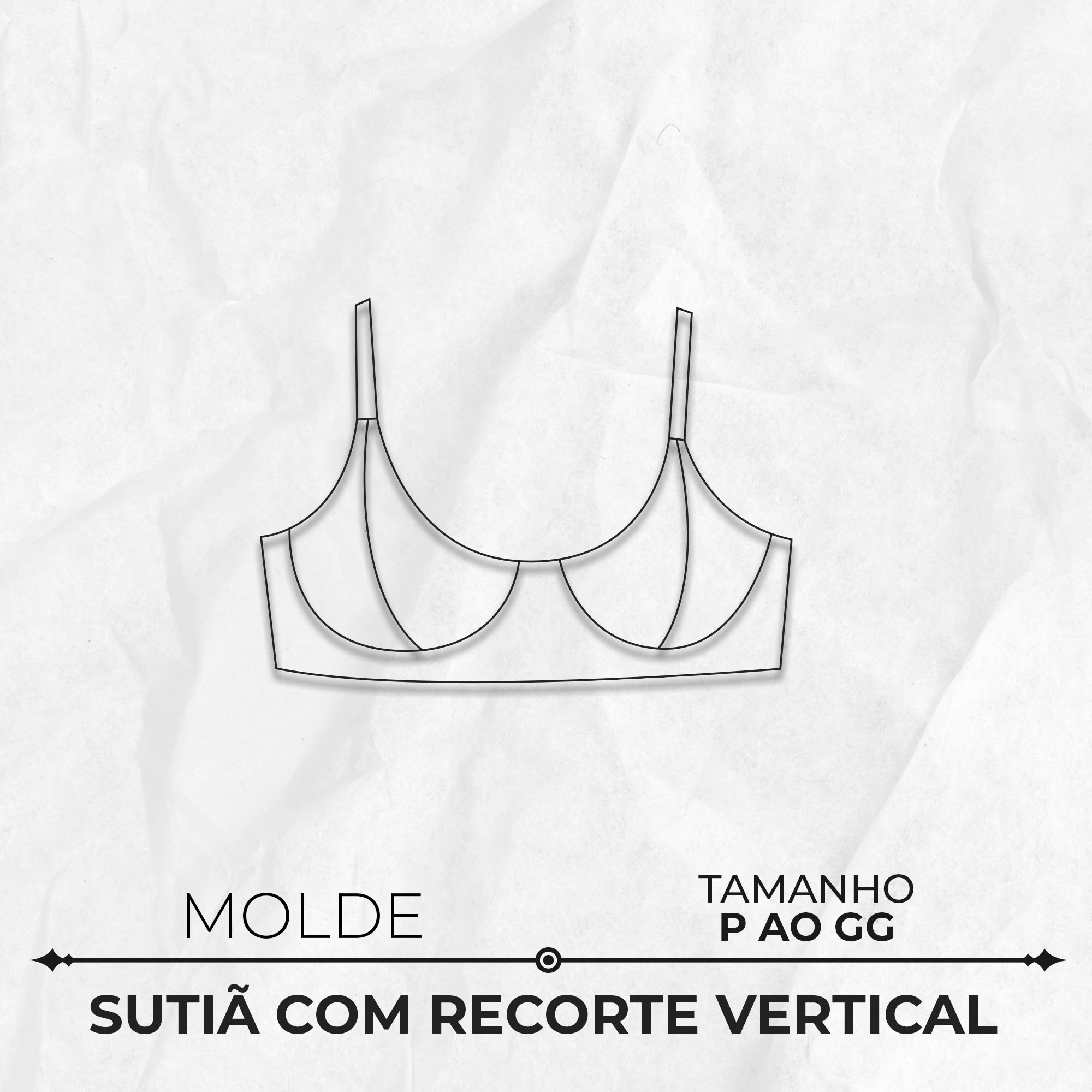 Molde lingerie sutiã com recorte vertical by Marlene Mukai