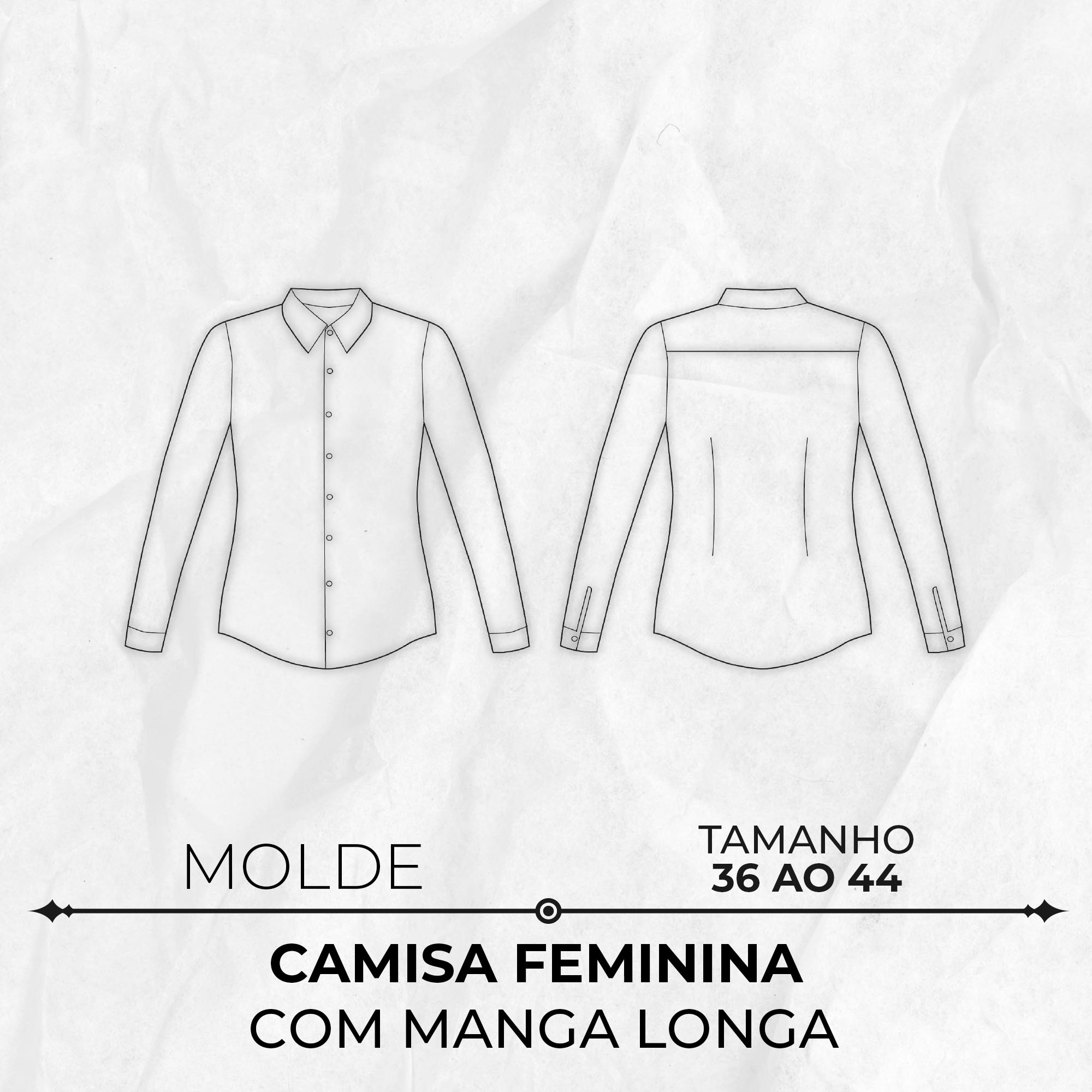 Molde camisa feminina manga longa by Wania Machado Maximus