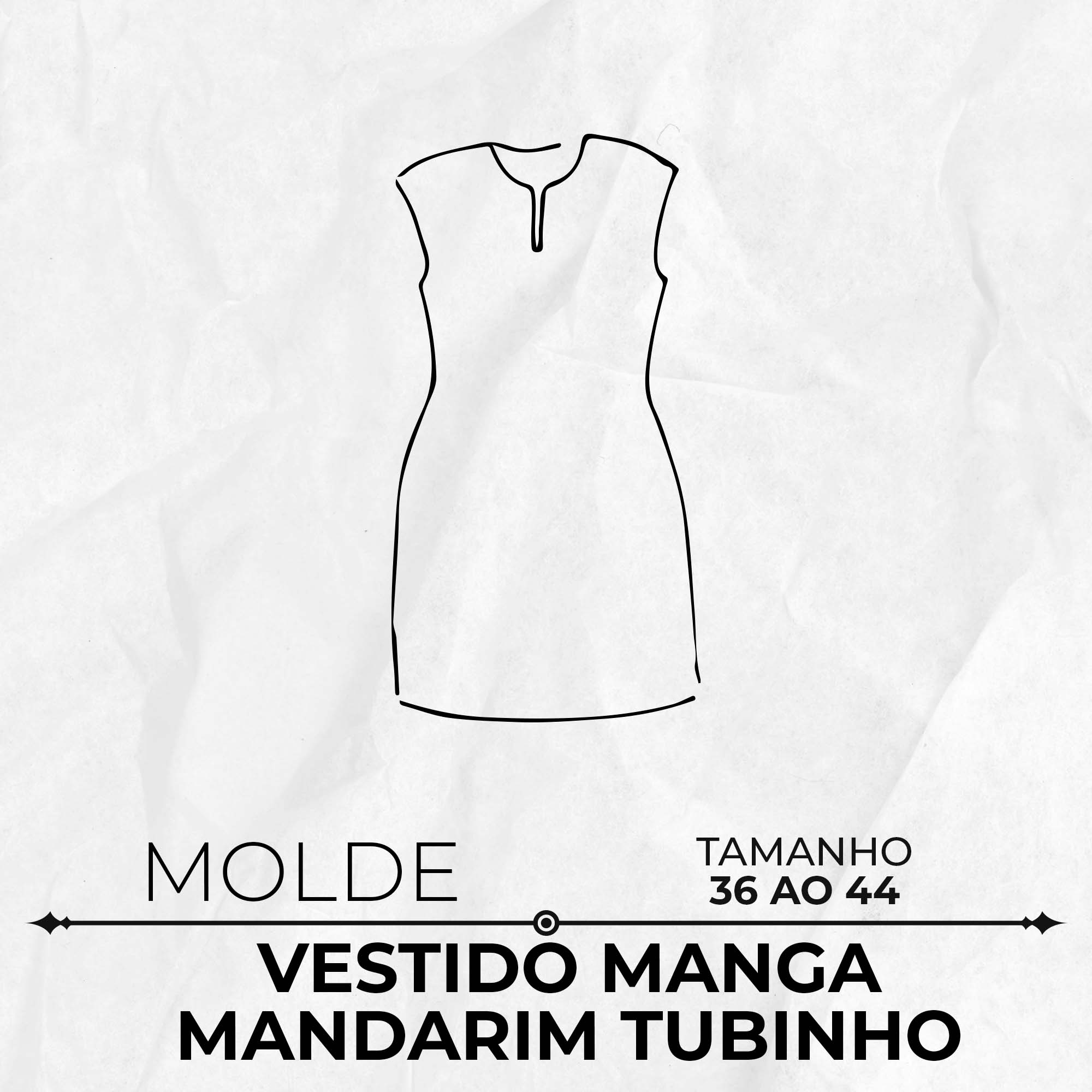 Molde vestido manga mandarim tubinho by Marlene Mukai Maximus
